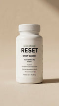 RESET –  CURE STOP SUCRE
